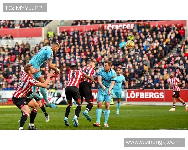 谢菲联与布伦特福德对决前瞻分析及双方近期状态评估